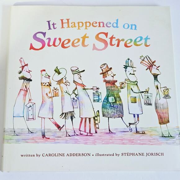 It Happened On Sweet Street By Caroline Adderson Hardcover Children's Book - Picture 1 of 5